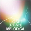 Josh Dean - Melodica (Original mix)