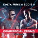 Kolya Funk & Eddie G - Commercial Promo