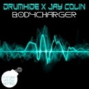 Drumhide & Jay Colin - Bodycharger