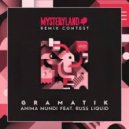 Gramatik - Anima Mundi Ft. Russ Liquid (Kotek Remix)
