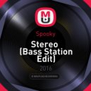 Spooky - Stereo