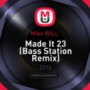 Mike WiLL - Made It 23