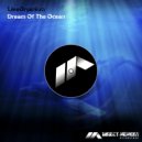 LiveOrganism - Dream Of The Ocean