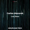 Carlos Mazurek - Low Bass