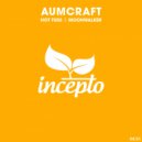 Aumcraft - Hot Fuss