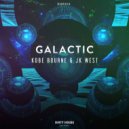 Kobe Bourne & JK West - Galactic