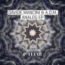 Davide Mancini & A.D.M. (Italy) - Analog