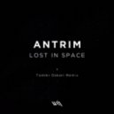 Antrim - Lost In Space (Tommi Oskari Remix)