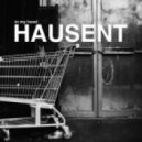 Hausent - In My Hood (Ackermann Remix)