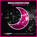 Neologisticism - Deep Strike
