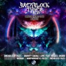 Dreadlock Tales & Michael Ukura - Gravity Equals Love (feat. Michael Ukura)