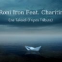 Roni Iron feat. Charitini - Ena Taksidi