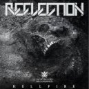 Reflection - Hellfire (Original Mix)