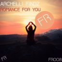 Archelli Findz - Romance For You