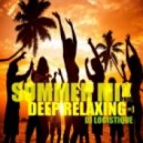 DJ Logistique - Summer mix. Deep relaxing. ()