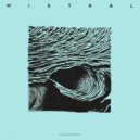 Mistral - Need (Original Mix)