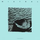 Mistral - Need