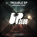 Jarquin & Cano - Dynamite (Original Mix)