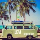 Levi - Between Days