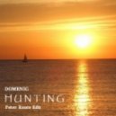 Domenic - Hunting (Peter Roots Edit)