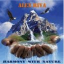 Alex Riva - Harmony With Nature