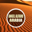 Angel Alfaro - Arabia