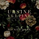 Ursine Vulpine feat. Annaca - Wicked Game
