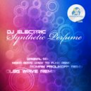 DJ Electric - Synthetic Perfume