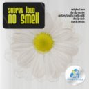 Andrey Loud - No Smell