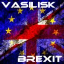 Basilisk - Brexit
