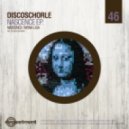 Discoschorle - Nascence (Solar Plane Remix)