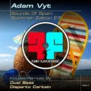 Adam Vyt ft. Charlie Rose - For a Minute