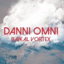 Danni Omni - Baikal Vortex