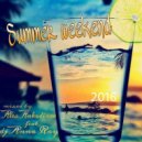 Alex Ankudinov feat. DJ Anna Ray - Summer Weekend (June 2016)