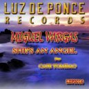 Miguel Vargas - She's An Angel