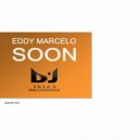 Eddy Marcelo - SOON