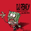 DJ Asney - WillyRex Bitch