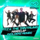 Fitz & The Tantrums - HandClap