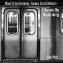 Chanelle - Running (Eaze BK House Mix)