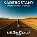 Kadebostany - Walking With A Ghost (Ilya Calvados Remix)
