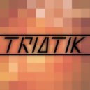 Triatik - Only One