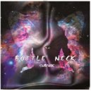 Subivk - Bottle Neck (Original Mix)