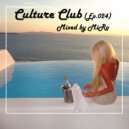 MiRo - Culture Club (Ep.024) (Promo July 2016)
