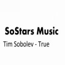 Tim Sobolev - True (Original mix)
