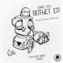 Daniel Poli - Botnet (Dylan Debut Remix)