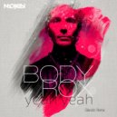 Bodyrox - Yeah Yeah