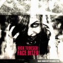 Rick Tedesco - Face Biter