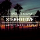 Edward Maya - Stereo Love