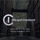 ilLegal Content - Guest Mix for Lady Waks - Record Club #386 (06-07-2016)