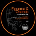 Figueroa & Obando - Hustle Way (Bollen & Fichtner Remix)